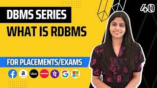 L40 : What is RDBMS | Complete DBMS Course
