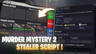 🔪 Murder Mystery 2 - How To Make Your Own Stealer Script 📃(Roblox)