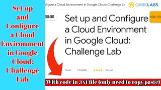 Set up and Configure a Cloud Environment in Google Cloud: Challenge Lab | Qwiklabs- Solutions