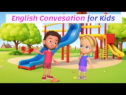 Hi there! What’s your name? English Conversation for Kids