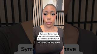 Symone: Dems have backed themselves into a corner on the SAVE Act