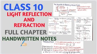 PHYSICS Class-10th - Full Chapter 1: LIGHT REFLECTION AND REFRACTION | Handwritten Notes