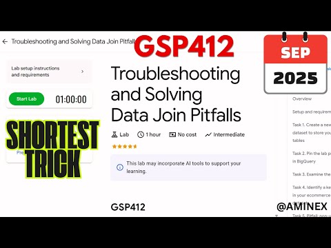 [NEW 2025] Troubleshooting and Solving Data Join Pitfalls | #GSP412 | #qwiklabs | #arcade 📊