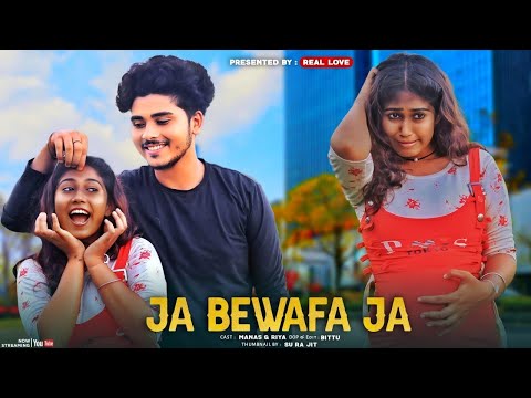 Ja Bewafa Ja 03 | Offacial Music Video 2025 | Real Love