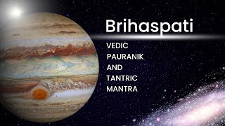 Powerful Brihaspati (Guru) Jupiter Mantra | Vedic, Puranic & Beej Mantra | Chanted 11 Times each