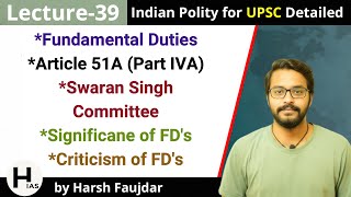 L39: Fundamental Duties Full Chapter / Swaran Singh Committee | Indian Polity for UPSC
