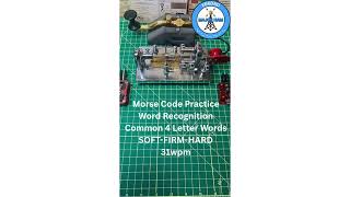 Morse Code Practice Word Recognition SOFT-FIRM-HARD 31wpm