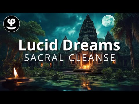 144Hz Deep Sleep Music | Sacral Chakra Healing & Energy Boost for Your Ideal State of Mind