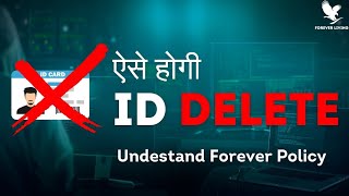 forever I'd होगी delete || save forever ID from getting delete || Forever Living policy