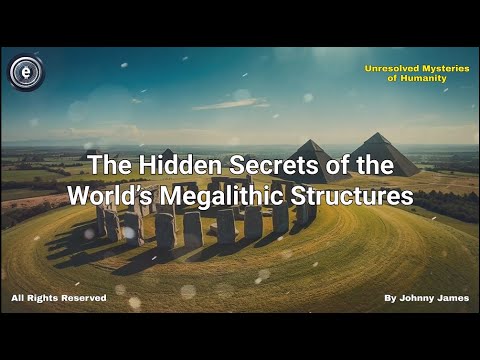 The hidden secrets of the worlds megalithic structures: Stonehenge or Göbekli Tepe