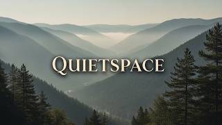 1 Hour  Calm Music for Deep Rest – Quietspace