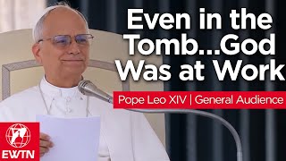 Pope Leo XIV: The Mystery of Holy Saturday | General Audience Reflection