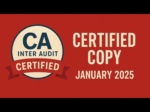 CA Inter Audit Certified copy January 2025