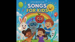 Songs For Kids - "Yummy in my Tummy!" (Little Beats Club) - Kids Songs About Eating Healthy