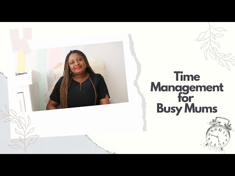 Time Management for Busy Mums