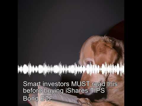 Insights on iShares TIPS Bond ETF (TIP) for Smart Investors