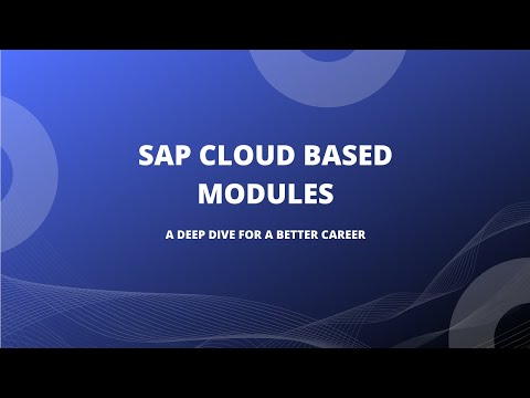 SAP Cloud Technologies | Trending SAP Cloud Modules - Deep Dive
