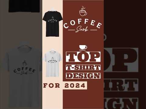 Top T-Shirt Design For men 2024 #shorts #shirtdesign #coffeelovers