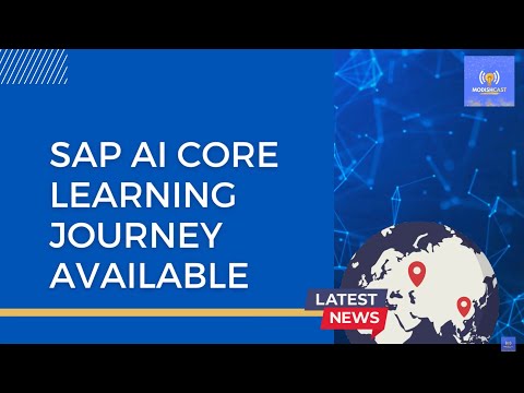 The News: New SAP AI Core learning journey on SAP Learning
