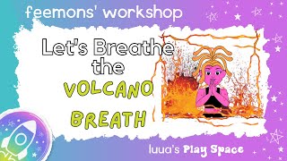 🌋 Volcano Breath: A Mindful Yoga Breathing Exercise For Kids