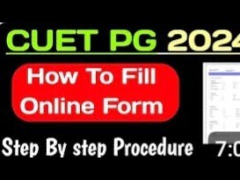 How To Fill CUET PG Application Form 2024: Step by step Process | Cuet PG application form 2024