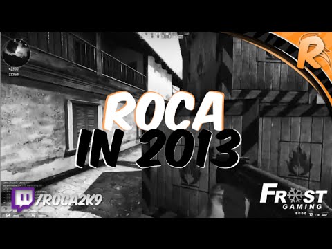 CS:GO roca in 2013