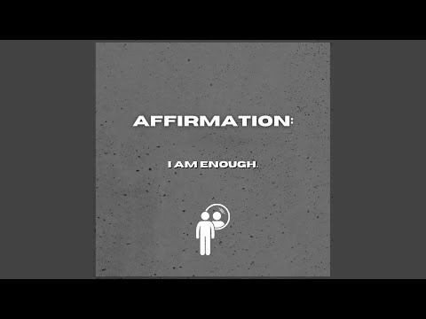 i am enough.