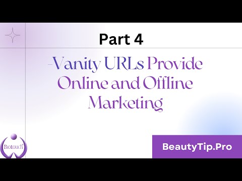 Part 4 - Vanity URLs Offer Offline & Offline Marketing for Influencers & Trainers 🔗beautytip.pro