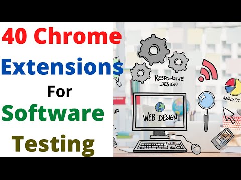 40 Chrome extensions for software testing | Most Useful Website Testing tools | Chrome Devtools