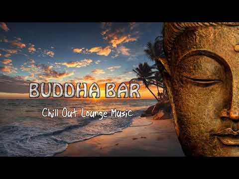 Buddha Lounge Chillout Music ◈ Buddha Bar Chill out Music #12