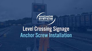 Anchor Screw Level Crossing Signage Solution
