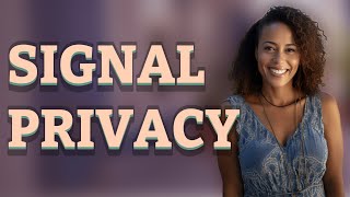 Does Archiving or Deleting Improve Your Privacy on Signal?