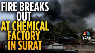 Surat Chemical Factory Fire: Over 10 Fire Engines Sent To Control Blaze | Gujarat | N18V