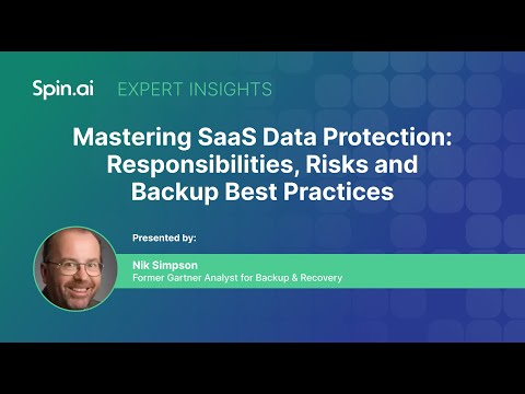 Mastering SaaS Data Protection: Responsibilities, Risks and Backup Best Practices