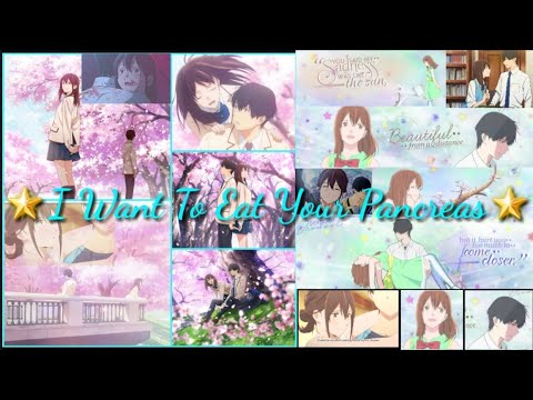 🌟I Want To Eat Your Pancreas AMV Song Meri Aashiqui😊❄️