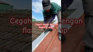 Atap bocor pada tepi dinding? ##tips #perawatanrumah #bocor