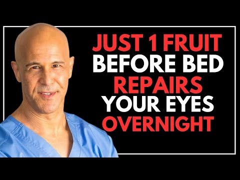 SENIORS REPAIR EYES AT NIGHT: Eat THIS FRUIT BEFORE SLEEP || Dr. Alan Mandell