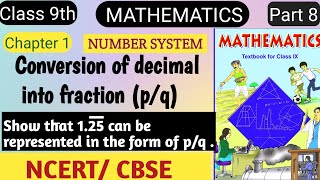 class 9 maths chapter 1 || maths class 9  chapter 1 || conversion of decimal into fraction