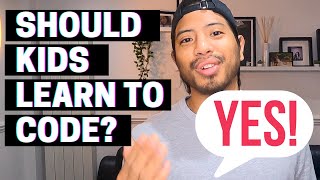 Should Kids Learn To Code? | Learn The Reasons Why