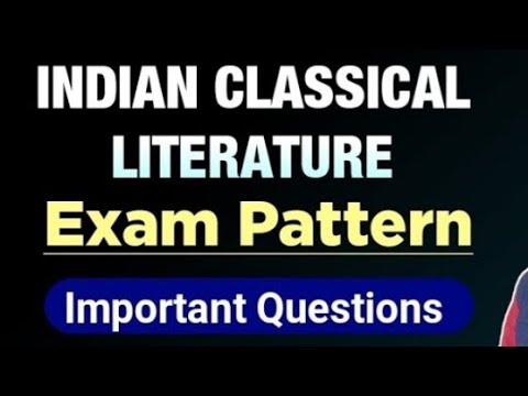 Indian Classical Literature Exam Pattern & Important Questions BA Hons English first Semester DU SOL