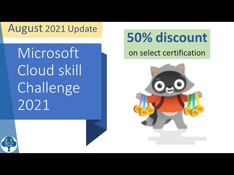 Microsoft Cloud skill Challenge - August 2021 update