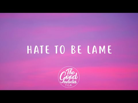 Lizzy McAlpine ft. FINNEAS - hate to be lame (Lyrics)