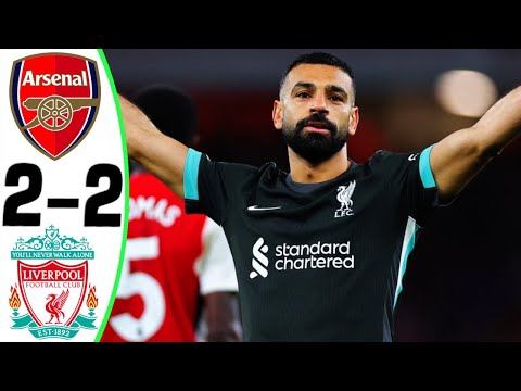 Arsenal vs Liverpool 2-2 - All Goals and Highlights - 2024