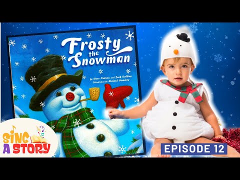 📚☃️ INTERACTIVE: Frosty the Snow Man | Kids Read-Aloud Sing-Along Storybook |   Sing a Story