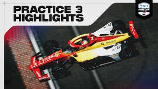 Practice 3 Highlights | 2026 Indianapolis 500