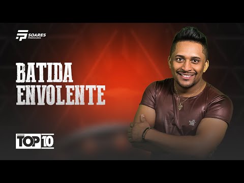BATIDA ENVOLVENTE-Forró Top 10-Vol-03