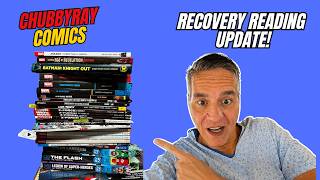 My Recovery Reading Update! PART 1!These Comics Made Surgery Worth It!