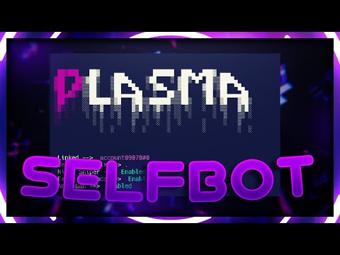 Plasma Selfbot 🌌 - Free Discord Selfbot (No Download) 2025