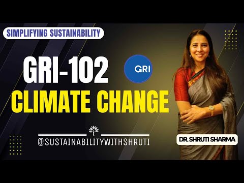 GRI 102 Climate Change 2025 Explained | Scope 1-3, Just Transition & Reporting Methodology
