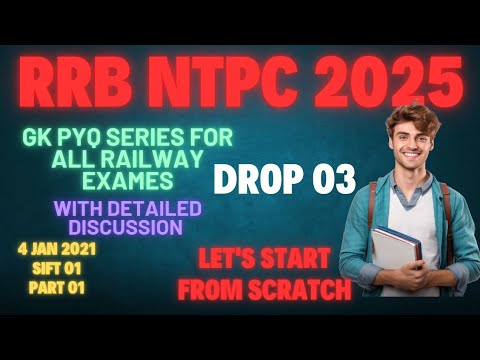 GK PYQ SERIES FOR RRB NTPC ALP CBT 2 GROUP D SET 01 PART 01 HELD ON 4 JAN 2021 SIFT 1 DROP 03